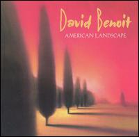 American Landscape von David Benoit