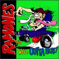 We're Outta Here! von The Ramones