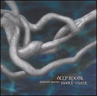 Deep Roots Hidden Waters von Deborah Martin