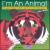 I'm an Animal: Songs of Earth as Animals See It von Sarah Weeks