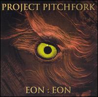 Eon:Eon von Project Pitchfork
