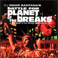 Battle for Planet of the Breaks von Omar Santana
