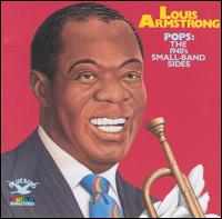 Pops: 1940's Small Band Sides [Bluebird/RCA] von Louis Armstrong