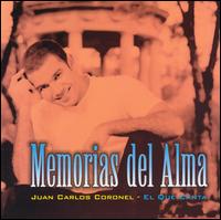 Memorias del Alma von Juan Carlos Coronel