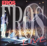 Eros Live (Italian) von Eros Ramazzotti