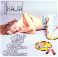 Mis Mejores Momentos: Para Coleccionistas von Thalía