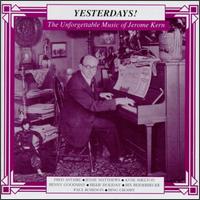 Unforgettable Music of Jerome Kern von Jerome Kern