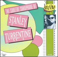 Soulful Saxophone of Stanley Turrentine von Stanley Turrentine