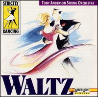 Strictly Dancing: Waltz  von Tony Anderson