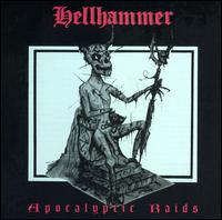 Apocalyptic Raids von Hellhammer