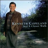 Just a Closer Walk with Thee von Kenneth Copeland