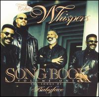Songbook, Vol. 1: The Songs of Babyface von The Whispers