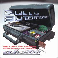 Fully Automatic: Drum & Bass Mixed by Ak1200 von AK1200