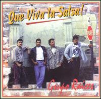 Que Viva La Salsa von Grupo Raices