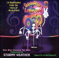 Doo Wop & Lollipops, Vol. 2 von Stormy Weather