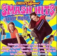 Drew's Famous Smash Hits: Party Music von Drew's Famous