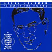 Birth of Swing von Benny Goodman