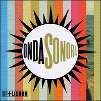 Onda Sonora: Red Hot & Lisbon von Various Artists