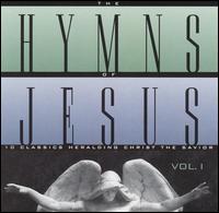 Hymns of Jesus, Vol. 1 von Hymns of Jesus