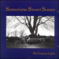 Coming Lights von Sometime Sweet Susan