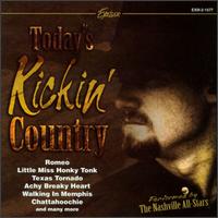 Today's Kickin' Country von The Nashville All-Stars