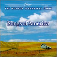 Songs of America von Mormon Tabernacle Choir