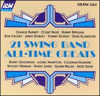 21 All Time Swing Greats von Various Artists