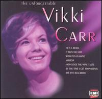 Unforgettable Vikki Carr von Vikki Carr
