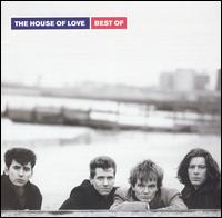 Best Of von The House of Love