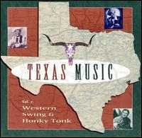 Texas Music, Vol. 2: Western Swing & Honky Tonk von Various Artists