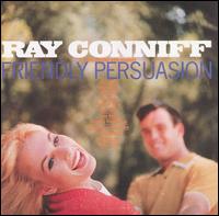 Friendly Persuasion von Ray Conniff