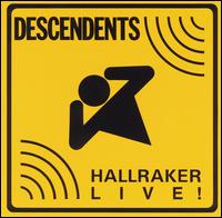 Hallraker: Live! von Descendents