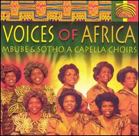 Mbube & Sotho a Capella Choirs von Voices of Africa