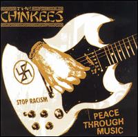Peace Through Music von The Chinkees