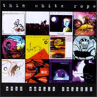 When Worlds Collide von Thin White Rope
