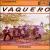 Vaquero's Musical von Vaquero's Musical