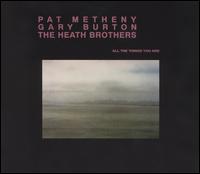 All the Things You Are von Pat Metheny