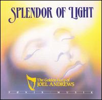 Splendor of Light von Joel Andrews