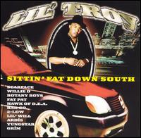 Sittin' Fat Down South von Lil' Troy