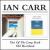 Out of the Long Dark/Old Heartland von Ian Carr