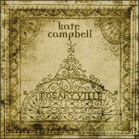 Rosaryville von Kate Campbell