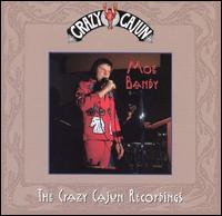 Crazy Cajun Recordings von Moe Bandy