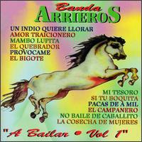 Bailar, Vol. 1 von Banda Arrieros