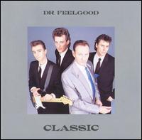 Classic von Dr. Feelgood