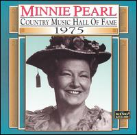 Country Music Hall of Fame von Minnie Pearl