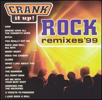 Crank It Up: Rock Remixes '99 von The Next Wave