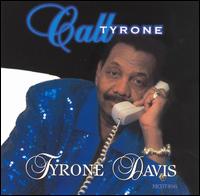 Call Tyrone von Tyrone Davis