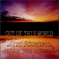 Out of This World von Loren Schoenberg