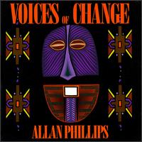 Voices of Change von Allan Phillips