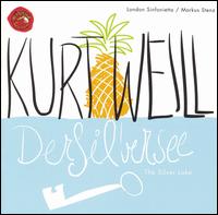 Kurt Weill: Der Silbersee von Kurt Weill